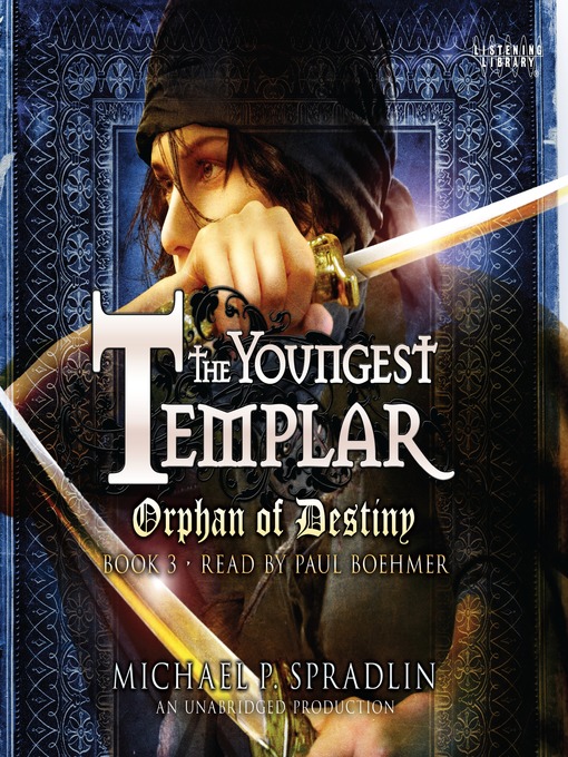 Click here to view title details for Orphan of Destiny by Michael P. Spradlin