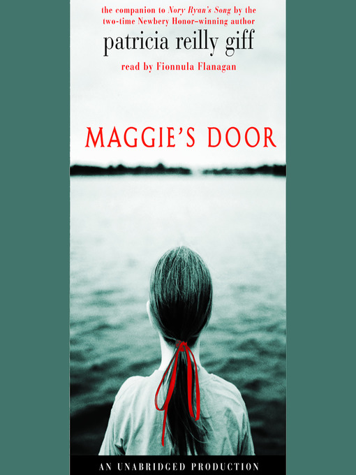 Click here to view title details for Maggie's Door by Patricia Reilly Giff