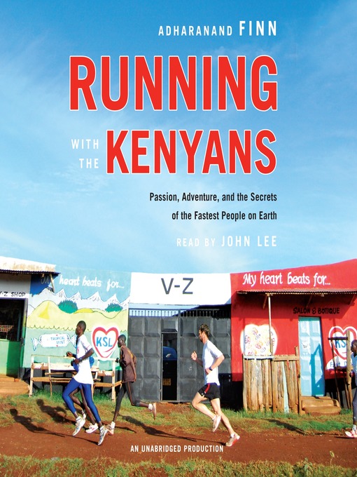 Click here to view title details for Running with the Kenyans by Adharanand Finn