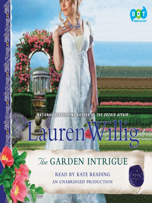 Click here to view title details for The Garden Intrigue by Lauren Willig