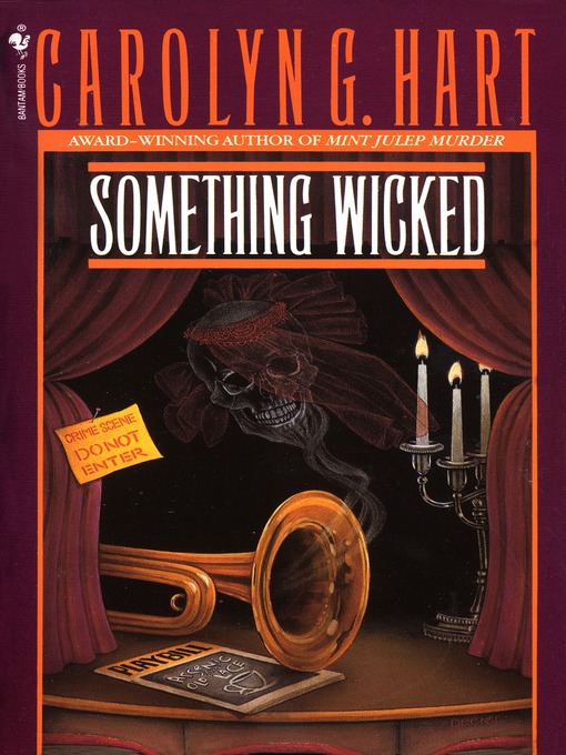 Click here to view title details for Something Wicked by Carolyn G. Hart