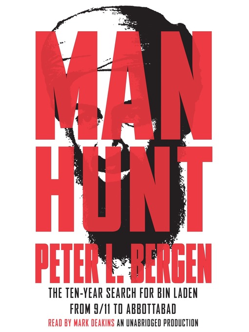 Click here to view title details for Manhunt by Peter L. Bergen