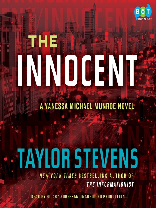 Click here to view title details for The Innocent by Taylor Stevens