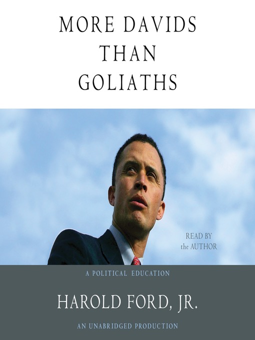Click here to view title details for More Davids Than Goliaths by Harold Ford
