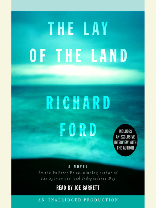 Click here to view title details for The Lay of the Land by Richard Ford