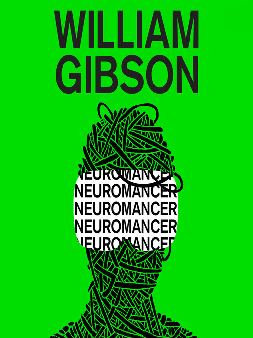 Click here to view title details for Neuromancer by William Gibson