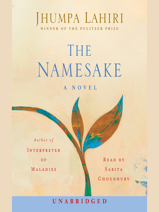 Click here to view title details for The Namesake by Jhumpa Lahiri