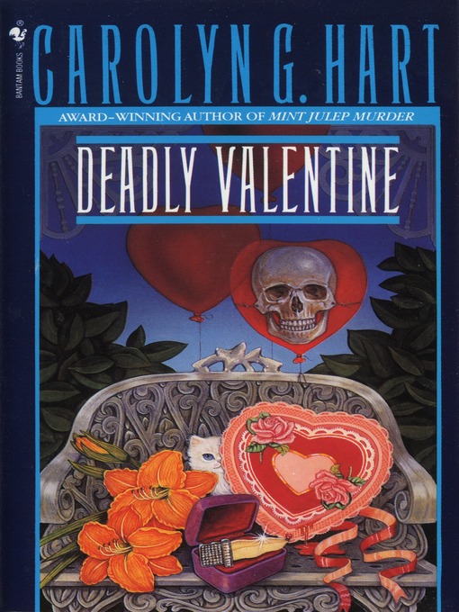 Click here to view title details for Deadly Valentine by Carolyn G. Hart