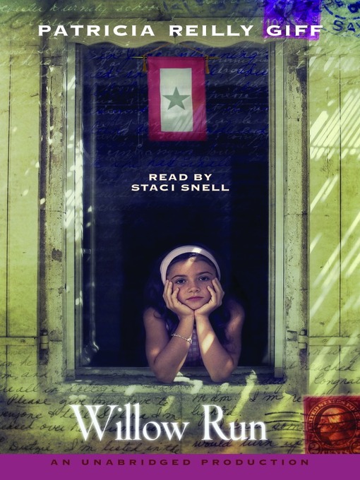 Click here to view title details for Willow Run by Patricia Reilly Giff