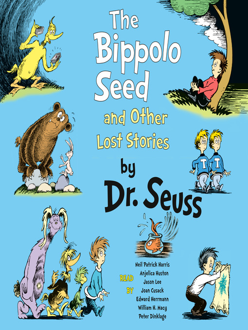 Click here to view title details for The Bippolo Seed and Other Lost Stories by Seuss