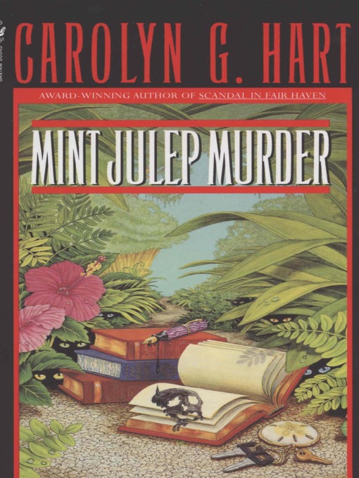 Click here to view title details for Mint Julep Murder by Carolyn G. Hart