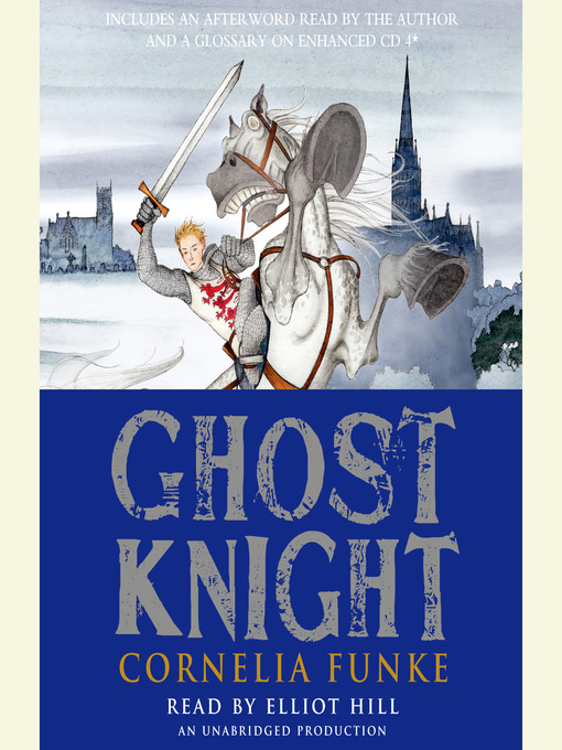 Click here to view title details for Ghost Knight by Cornelia Funke