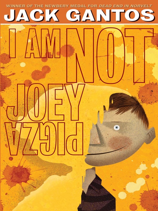 Click here to view title details for I Am Not Joey Pigza by Jack Gantos