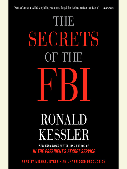 Click here to view title details for The Secrets of the FBI by Ronald Kessler