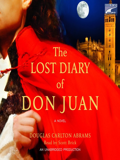 Click here to view title details for The Lost Diary of Don Juan by Douglas Abrams