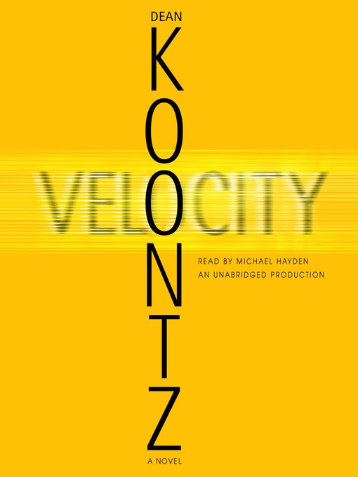 Click here to view title details for Velocity by Dean Koontz