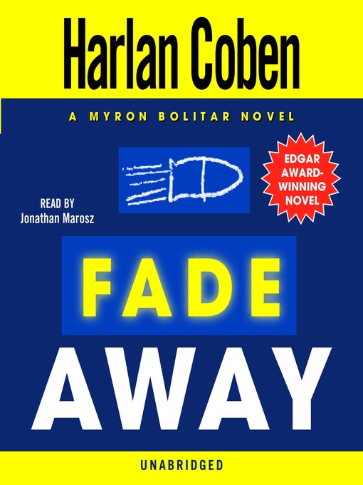 Click here to view title details for Fade Away by Harlan Coben