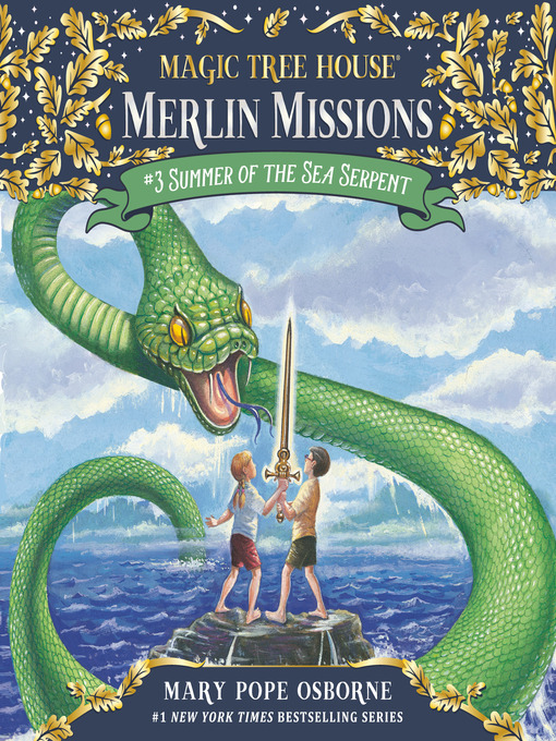 Summer of the Sea Serpent (MP3) Magic Tree House Series, Book 31 by