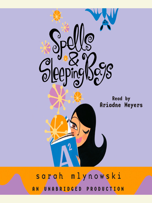 Spells & Sleeping Bags: Magic in Manhattan Series, Book 3