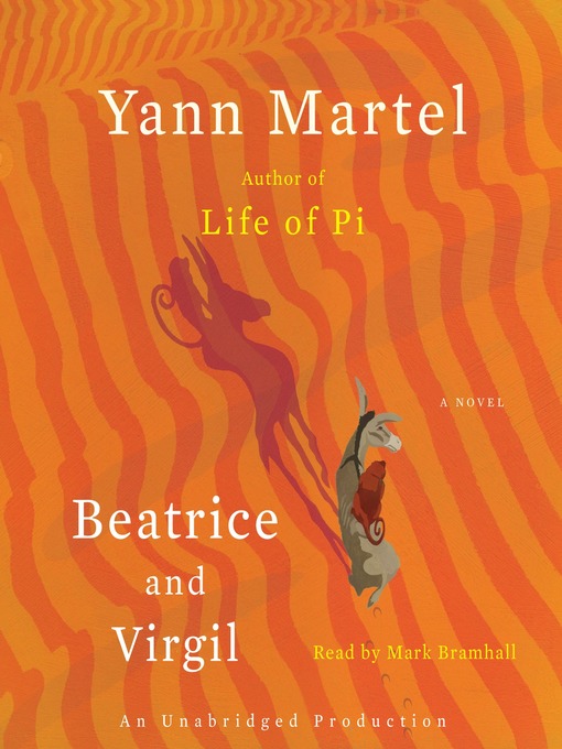 Click here to view title details for Beatrice and Virgil by Yann Martel