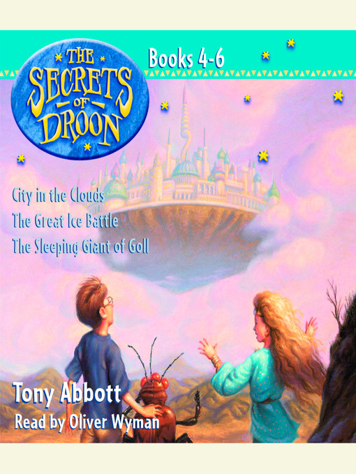 Click here to view title details for The Secrets of Droon, Volume II by Tony Abbott