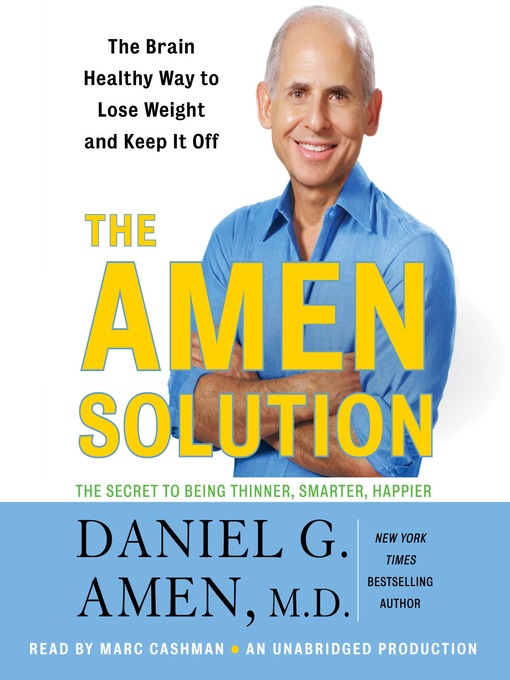 Click here to view title details for The Amen Solution by Daniel G. Amen
