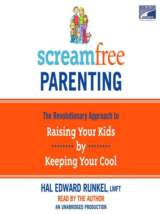 Click here to view title details for Screamfree Parenting by Hal Edward Runkel