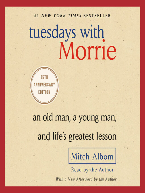 Click here to view title details for Tuesdays with Morrie by Mitch Albom