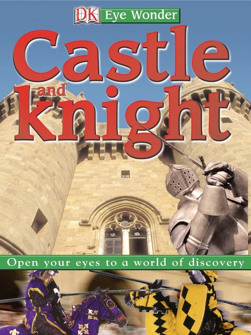 Click here to view title details for Castle and Knight by DK Publishing