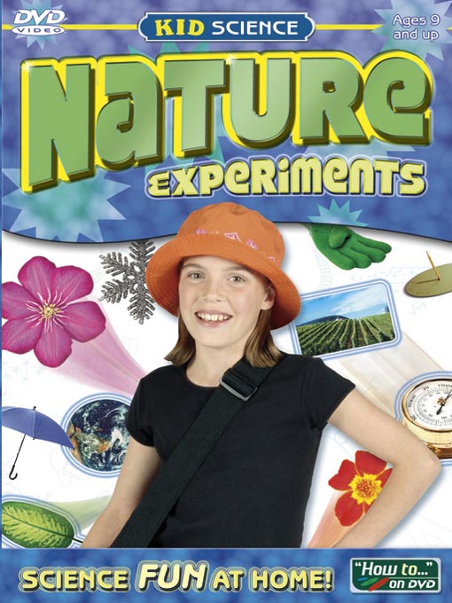 Click here to view title details for Kid Science: Nature Experiments by Selectmedia Entertainment