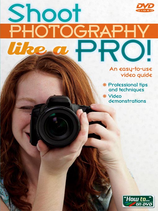 Click here to view title details for Shoot Photography Like a Pro! by Selectmedia Entertainment