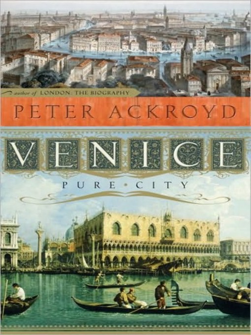 Click here to view title details for Venice by Peter Ackroyd