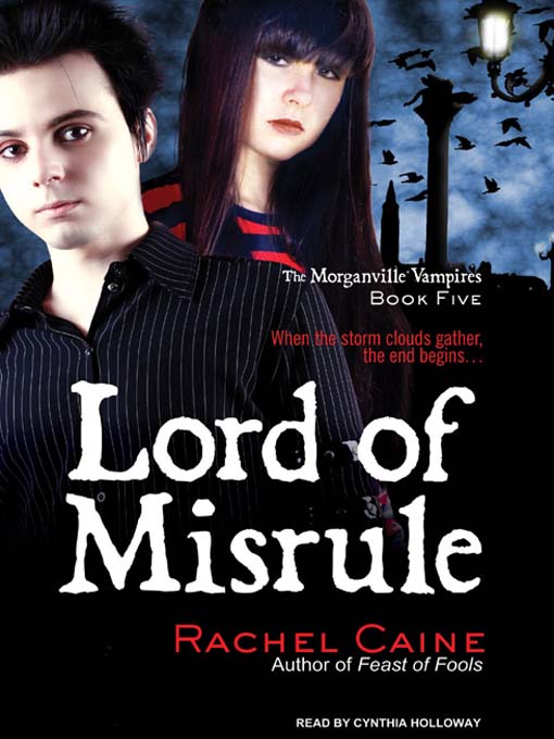 Click here to view title details for Lord of Misrule by Rachel Caine