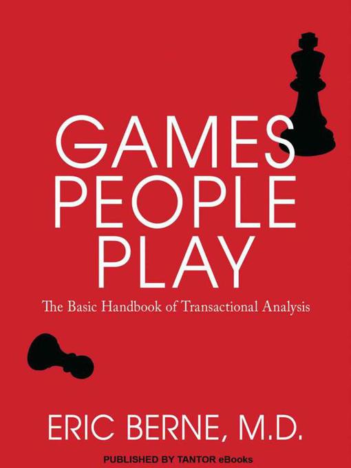 Click here to view title details for Games People Play by Eric Berne