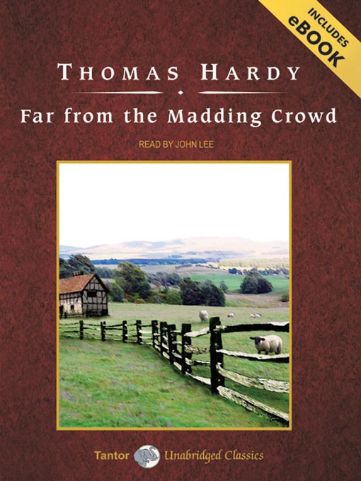 Click here to view title details for Far from the Madding Crowd by Thomas Hardy