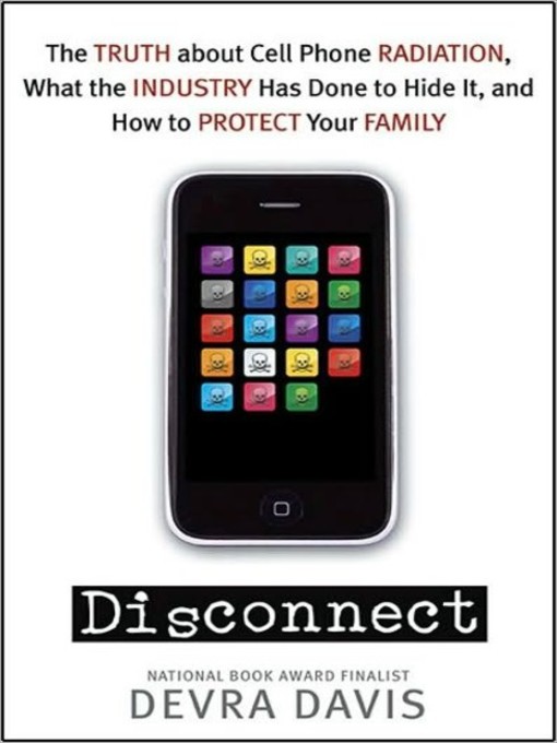 Click here to view title details for Disconnect by Devra Davis