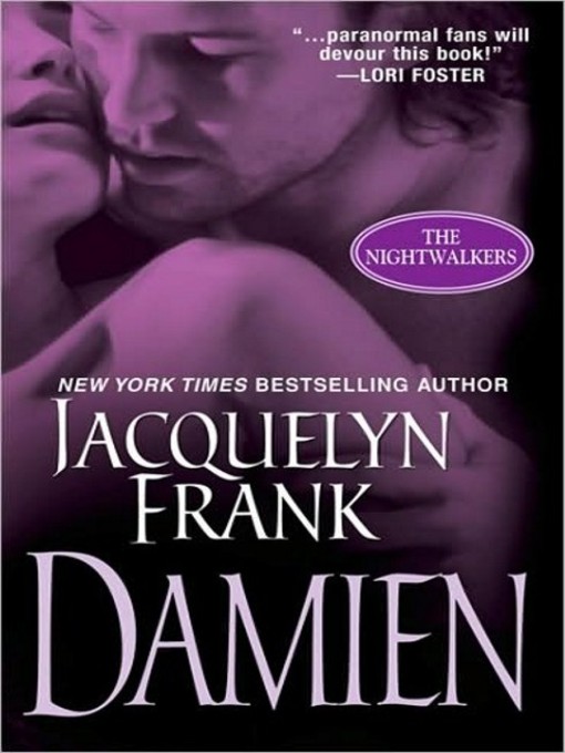 Click here to view title details for Damien by Jacquelyn Frank