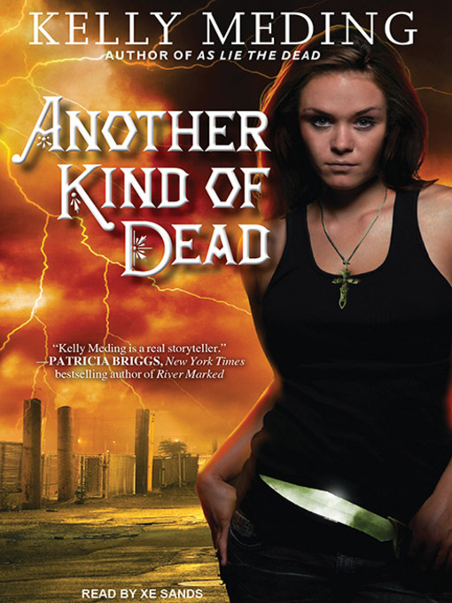 Click here to view title details for Another Kind of Dead by Kelly Meding