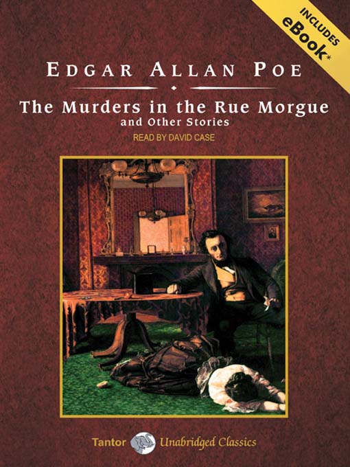 Click here to view title details for Murders in the Rue Morgue and Other Stories by Edgar Alan Poe