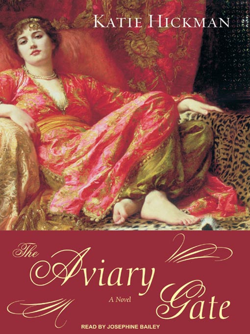 Click here to view title details for The Aviary Gate by Katie Hickman