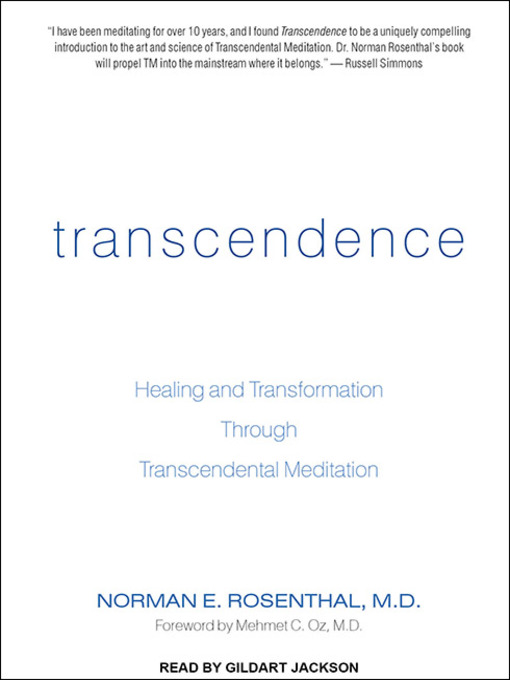 Click here to view title details for Transcendence by Norman E. Rosenthal, M.D.