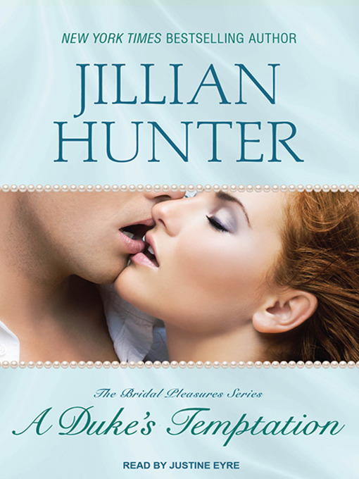Click here to view title details for A Duke's Temptation by Jillian Hunter