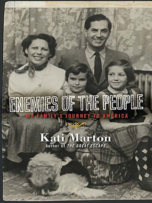 Click here to view title details for Enemies of the People by Kati Marton