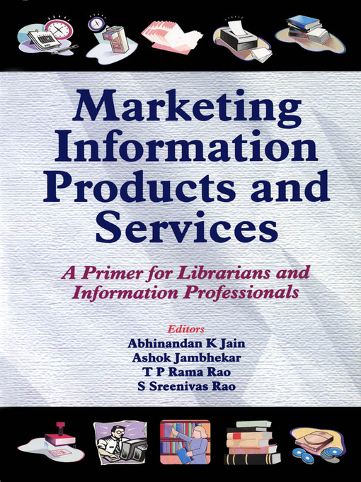Click here to view title details for Marketing Information Products and Services by Abhinandan K. Jain