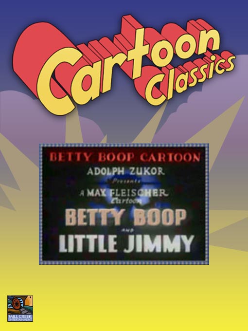 Click here to view title details for Betty Boop and Little Jimmy by Dave Fleischer