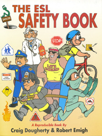 Click here to view title details for The ESL Safety Book by Craig Dougherty