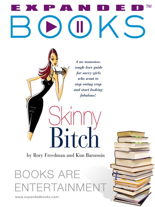 Click here to view title details for Expanded Books Interview: Skinny Bitch by Kim Barnouin
