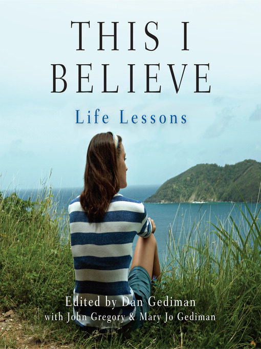 Click here to view title details for This I Believe by Dan Gediman