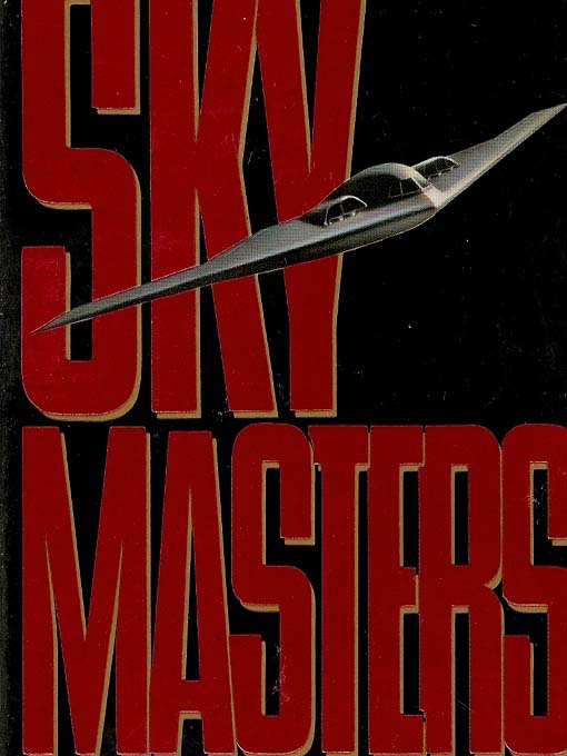 Click here to view title details for Sky Masters by Dale Brown