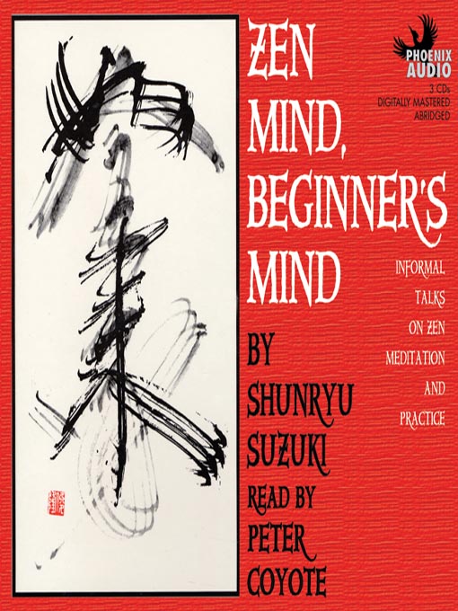 Click here to view title details for Zen Mind, Beginner's Mind by Shunryu Suzuki-roshi